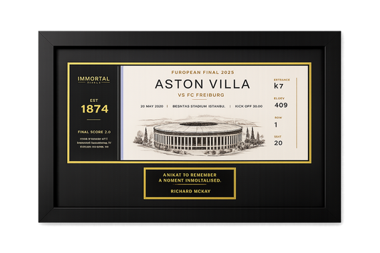 IMMORTAL TICKET - Aston Villa - Europa League Final 2026